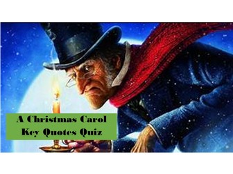 A Christmas Carol Key Quotes Quiz GCSE
