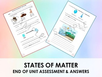 States of matter - end of unit assessment - KS2 - Year 4 - Science