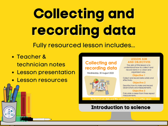 Collecting and recording data