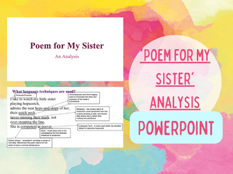 'Poem for My Sister' GCSE Analysis PowerPoint