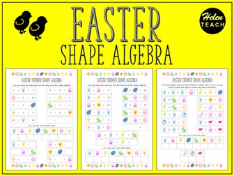 Easter Shape Algebra Differentiated Maths Worksheets With Answers