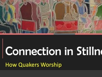 Quaker Approach to Worship GCSE