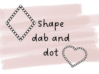 Dab and Dot Shape