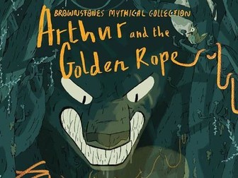 Arthur and the Golden Rope - Week 4