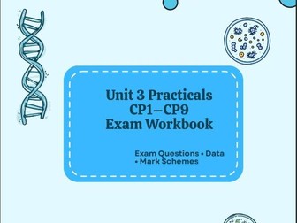 IAL  Bio Unit 3 Practicals CP1–9 Workbook