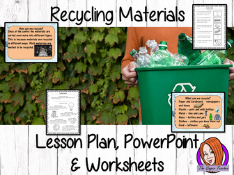 Recycling Materials  -  Complete STEAM Lesson