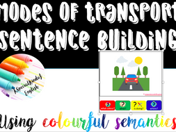 Modes of transport sentence building using colourful semantics
