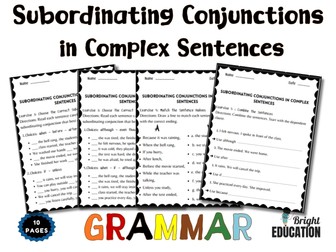 Subordinating Conjunctions in Complex Sentences Grammar Worksheets