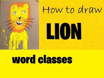 'How to Draw a Lion' Word Class Activity