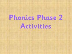 Phonics consolidation activities for the end of Phase 2