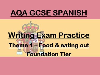 GCSE Spanish Writing Practice - Food & eating out (Foundation)