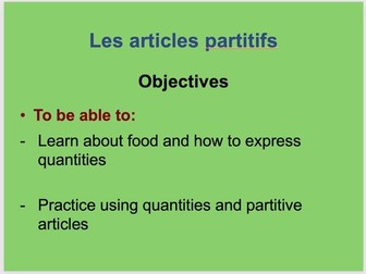 Les partitifs et la nourriture - Partitive articles and food