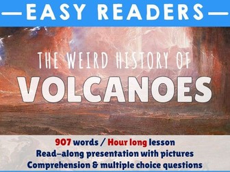 Comprehension - The weird history of volcanoes - PowerPoint & Worksheet
