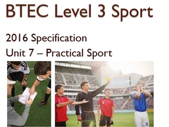 BTEC Level 3 Sport (2016) New Specification Unit 7 Learning Aim A, B, C & D and resources