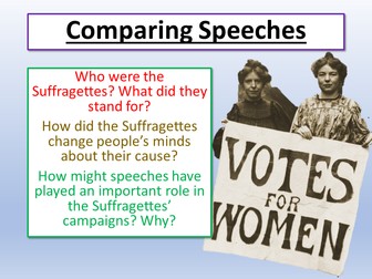 Comparing Speeches Suffragettes KS3