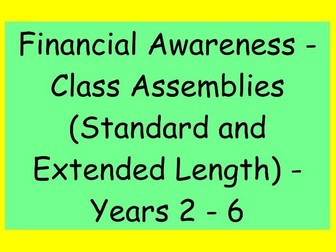 Premium Class Assemblies – Financial Awareness (Standard & Extended Versions)