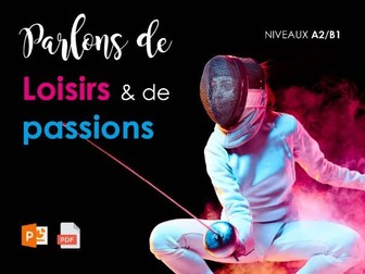 French: Let's talk about hobbies and  passions