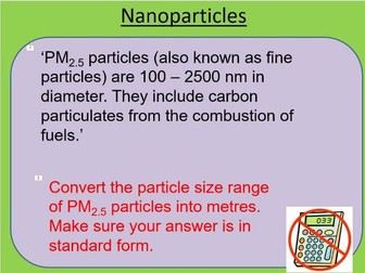 C3.11 and C3.12 Nanoparticles AND nanoparticles and their uses (AQA)