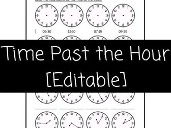 Telling the Time Past the Hour [Editable]