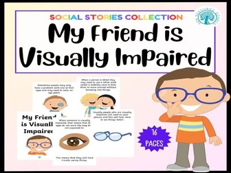 My Friend is Visually Impaired Social Story