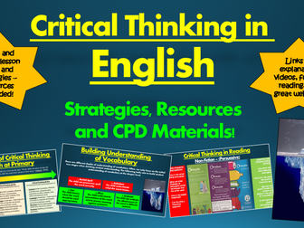Critical Thinking in English: Strategies, Resources, and CPD Materials!