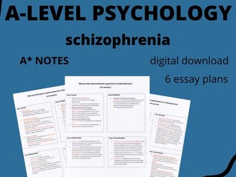 A2 psychology - schizophrenia 16 mark essay plans