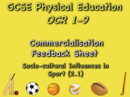 GCSE OCR PE (2.1) Socio-Cultural Influences - Commercialisation Feedback Sheet