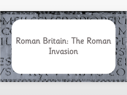 Roman Britain: The Roman Invasion