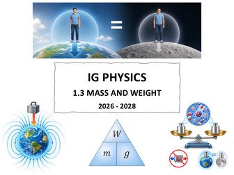 IG Physics 1.3 Mass and weight