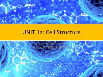 AQA Applied Science Unit 1a Cell Structure