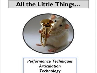 GCSE Music – Revision – Performance Techniques, Articulation, Technology