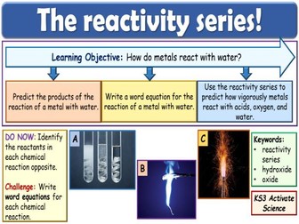 The reactivity series KS3 Activate Science