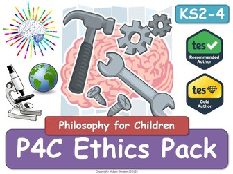Ethics & Morality [x4 Resource Value Bundle] (P4C, Philosophy, RE, RS, P4C, Ethics, Ethical, Moral,  PSHE]