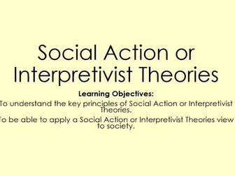AQA A Level Sociology - Theory & Methods - Introduction to Social Action Theory
