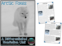 Differentiated Nonfiction Unit: Arctic Foxes