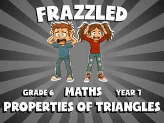 Properties of Triangles FRAZZLED Maths Game | No-Prep Year 7 Review Activity