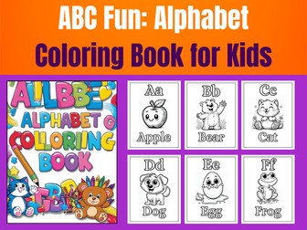 ABC Fun: Alphabet Coloring Book for Kids.