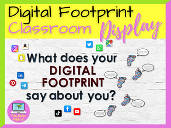 Digital Footprint Classroom Display