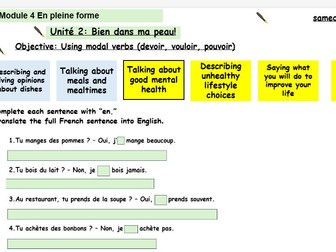 New French AQA Higher GCSE Module 4 En pleine forme Unit 2 Bien dans ma peau
