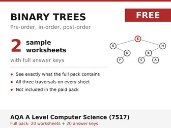 FREE Binary Tree Traversal Sample | AQA A Level Computer Science 7517 | 2 Worksheets + Answers