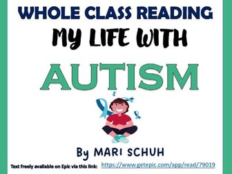 My Life with Autism - Whole Class Reading Session!