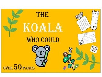 The Koala Who Could, inspired EYFS Activity Pack – Literacy, Maths &  Emotional Development