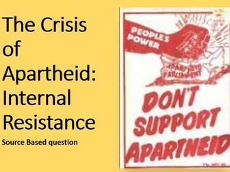 Internal Resistance in South Africa and the crisis of Apartheid