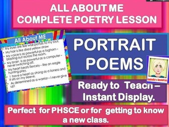 ALL ABOUT ME  -  PORTRAIT POETRY - COMPLETE LESSON FOR A NEW CLASS