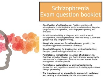AQA A level Psychology SCHIZOPHRENIA Exam question booklet