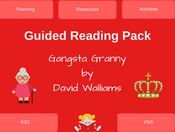 Gangsta Granny - Guided Reading Resources | Teaching Resources