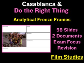 A Level Film Studies: Casablanca & Do the Right Thing Freeze Frames Analysis