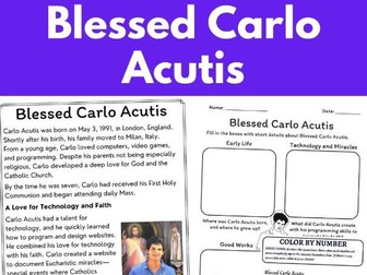 Saint Carlo Acutis - Influencer for God - Reading Comprehension & Worksheets