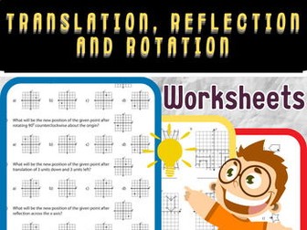 Mastering Transformations: Translation, Reflection, and Rotation