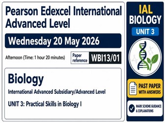 Pearson Edexcel International Advanced Level Biology Unit 3 – Past Paper with Answers & Guidance